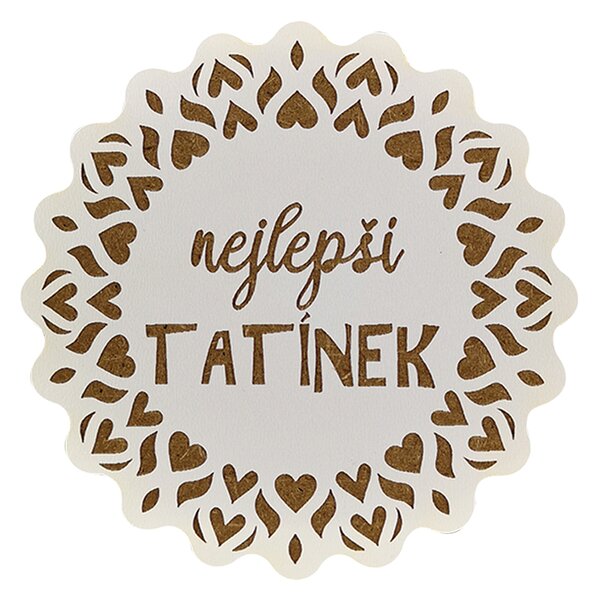 AMADEA Drevený podtácok okrúhly text "najlepší otecko", priemer 10,5 cm, český výrobok