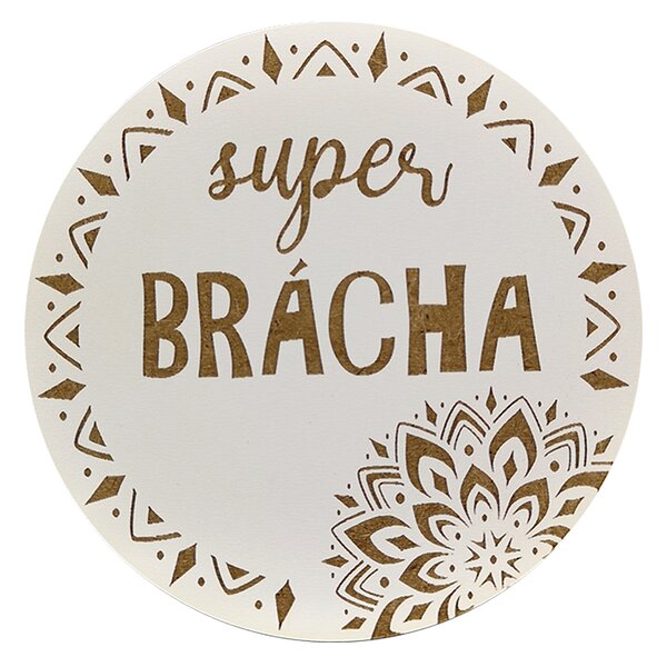 AMADEA Drevený podtácok okrúhly text "super brat", priemer 10,5 cm, český výrobok