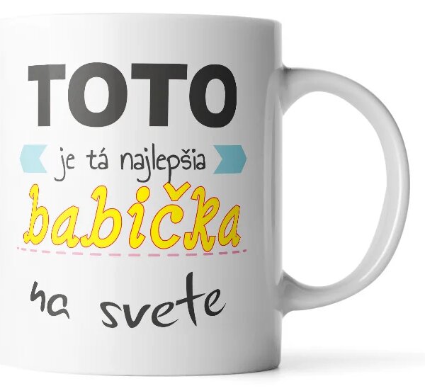 Sablio Hrnček Toto je tá najlepšia babička na svete - 330 ml - standard