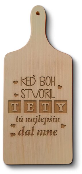 Sablio Doštička na krájanie Keď Boh stvoril tety
