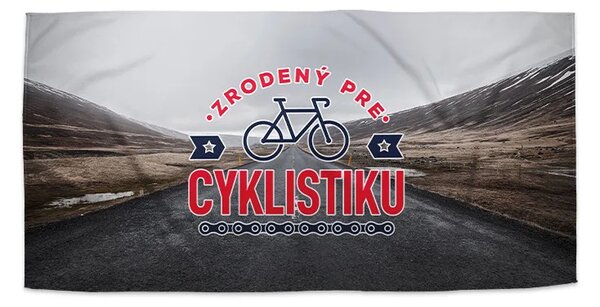 Sablio Uterák Zrodený pre cyklistiku - 30x50 cm