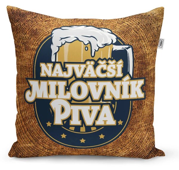 Sablio Vankúš Najväčší milovník piva: 40x40 cm