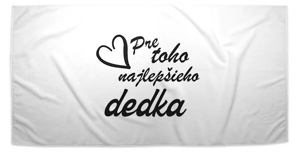 Sablio Uterák Pre toho najlepšieho dedka - 30x50 cm