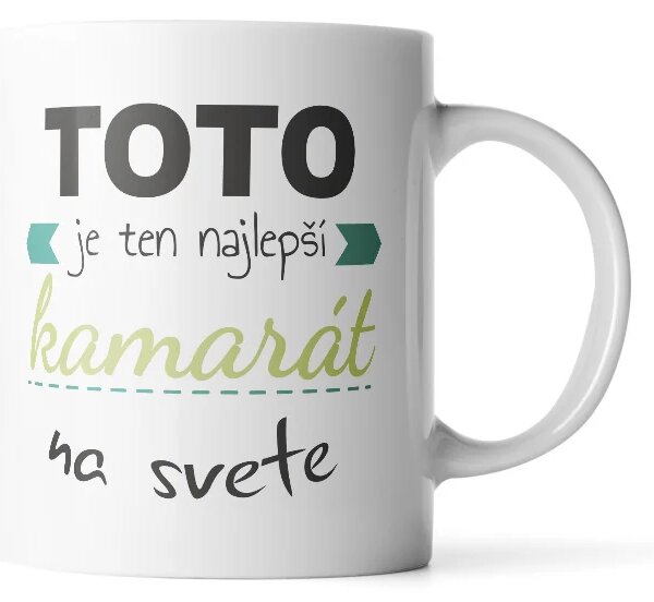 Sablio Hrnček Toto je ten najlepší kamarát na svete - 330 ml - standard