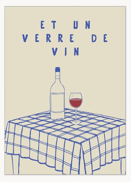 Plagát Et Un Verre de Vin