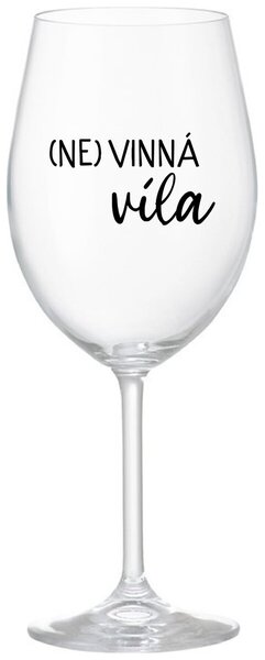 Priehľadný pohár na víno 350 ml - (NE)VINNÁ VÍLA