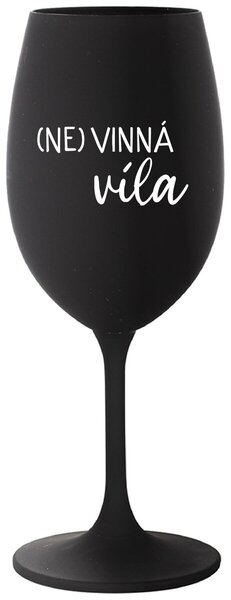 Čierny pohár na víno 350 ml - (NE)VINNÁ VÍLA