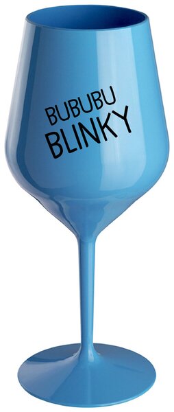 Modrý nerozbitný pohár na víno 470 ml - BUBUBUBLINKY