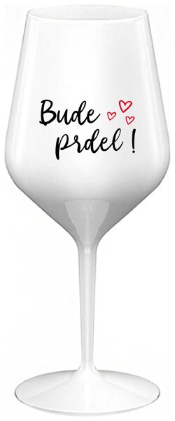 Bielý nerozbitný pohár na víno 470 ml - BUDE PRDEL!