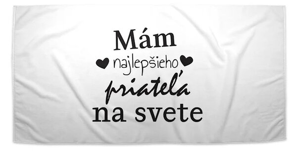 Sablio Uterák Ja mám najlepšieho priateľa na svete - 30x50 cm
