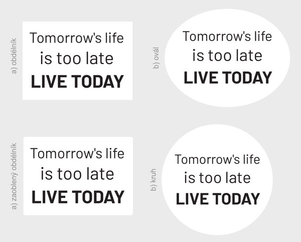 Nalepte.cz Tomorrows life nálepka na stenu šírka 20 cm