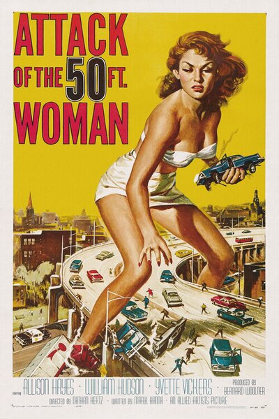 Obrazová reprodukcia Attack of the 50ft Woman (Vintage Cinema / Retro Movie Theatre Poster / Horror & Sci-Fi)