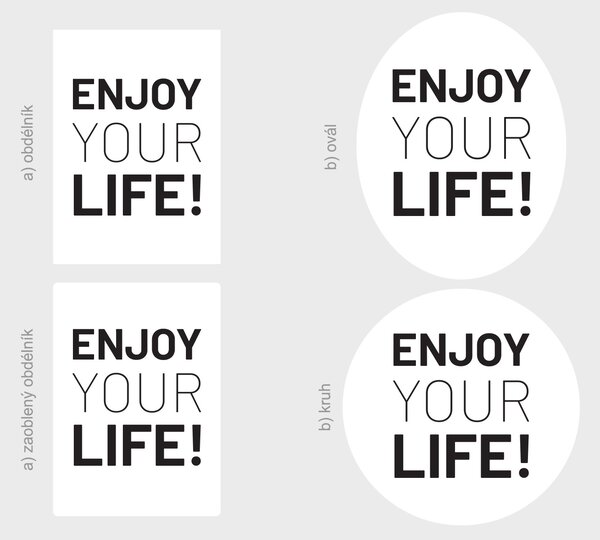 Nalepte.cz Enjoy your life nálepka na stenu výška 20 cm