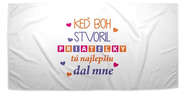 Sablio Uterák Keď Boh stvoril priateľky - 30x50 cm