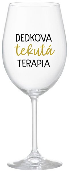 Priehľadný pohár na víno 350 ml - DEDKOVA TEKUTÁ TERAPIA