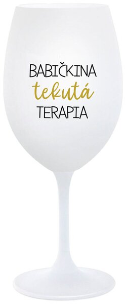 Biely pohár na víno 350 ml - BABIČKINA TEKUTÁ TERAPIA