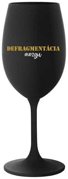 Čierny pohár na víno 350 ml - DEFRAGMENTÁCIA MOZGU