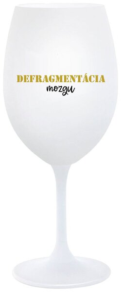 Biely pohár na víno 350 ml - DEFRAGMENTÁCIA MOZGU