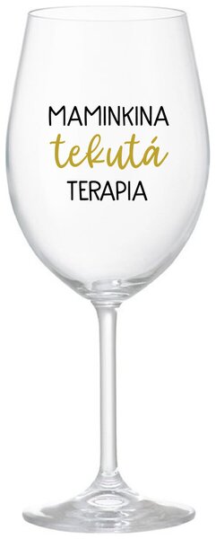 Priehľadný pohár na víno 350 ml - MAMINKINA TEKUTÁ TERAPIA