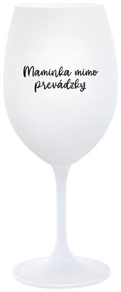 Biely pohár na víno 350 ml - MAMINKA MIMO PREVÁDZKY