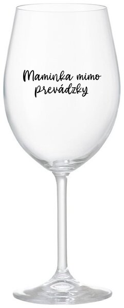 Priehľadný pohár na víno 350 ml - MAMINKA MIMO PREVÁDZKY