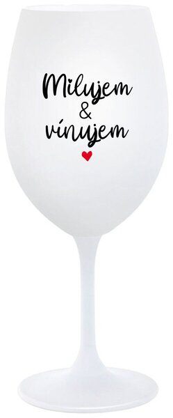 Biely pohár na víno 350 ml - MILUJEM & VÍNUJEM