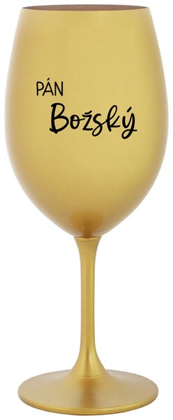 Zlatý pohár na víno 350 ml - PÁN BOŽSKÝ