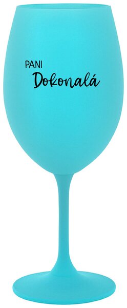 Tyrkysový pohár na víno 350 ml - PANI DOKONALÁ
