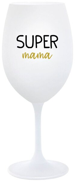 Biely pohár na víno 350 ml - SUPER MÁMA