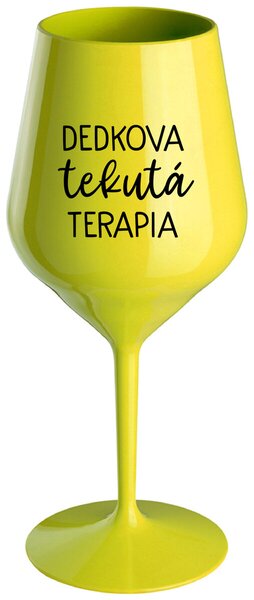 Žltý nerozbitný pohár na víno 470 ml - DEDKOVA TEKUTÁ TERAPIA