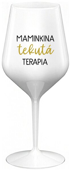 Biely nerozbitný pohár na víno 470 ml - MAMINKINA TEKUTÁ TERAPIA