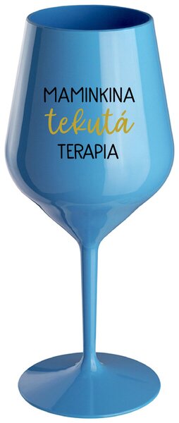 Modrý nerozbitný pohár na víno 470 ml - MAMINKINA TEKUTÁ TERAPIA