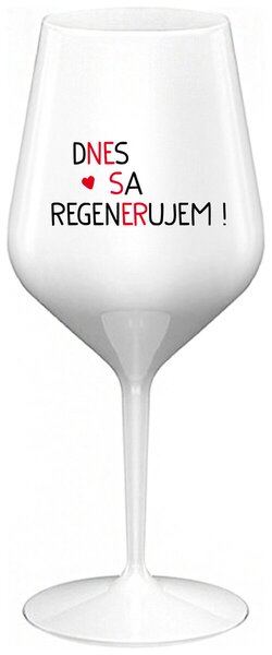 Biely nerozbitný pohár na víno 470 ml - DNES SA REGENERUJEM!