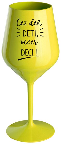 Žltý nerozbitný pohár na víno 470 ml - CEZ DEŇ DETI, VEČER DECI!