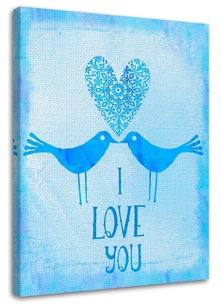 Obraz Dvaja vtáci na modrom pozadí s nápisom I Love You - Andrea Haase Veľkosť: 40 x 60 cm, Prevedenie: Obraz na plátne