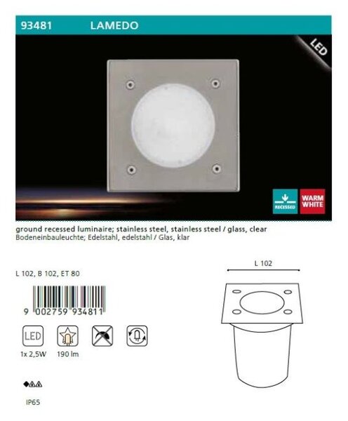 EGLO 93481 LAMEDO pochôdzne LED svietidlo 1X2,5W (190lm)