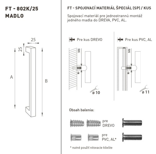 MPkovania FT - MADLO kód K02K 25x25 mm SP ks Rozteč madla: 200 mm, Rozmer profilu madla: 25x25 mm, Dĺžka: 225 mm