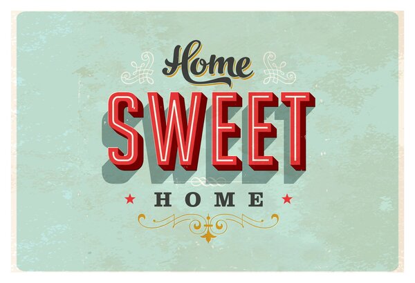 Obraz - Home sweet home (90x60 cm)