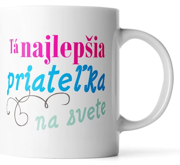 Sablio Hrnček Tá najlepšia priateľka na svete - 330 ml - standard