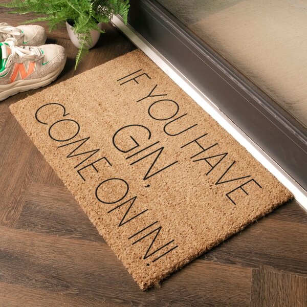 Rohožka z kokosového vlákna 40x60 cm If You Have Gin – Artsy Doormats