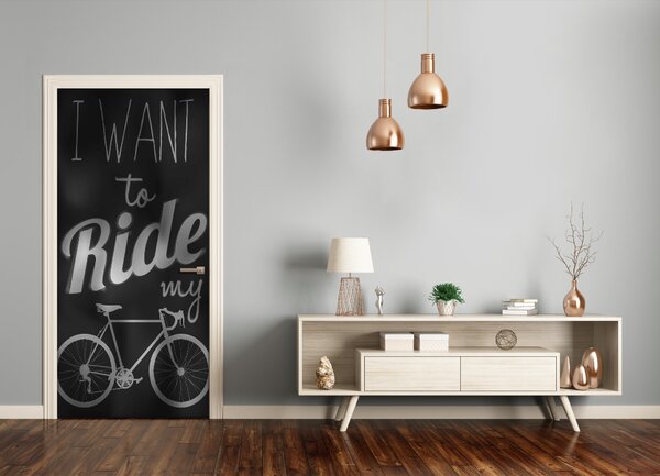 Fototapeta na dvere Want to ride 75x205 cm