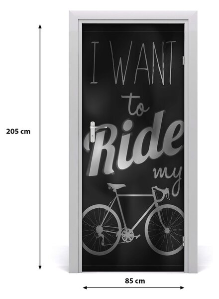 Fototapeta na dvere Want to ride 85x205 cm
