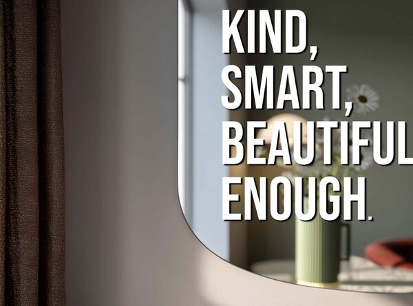 Nálepka na zrkadlo S23 – You are kind, smart, beautiful, enough