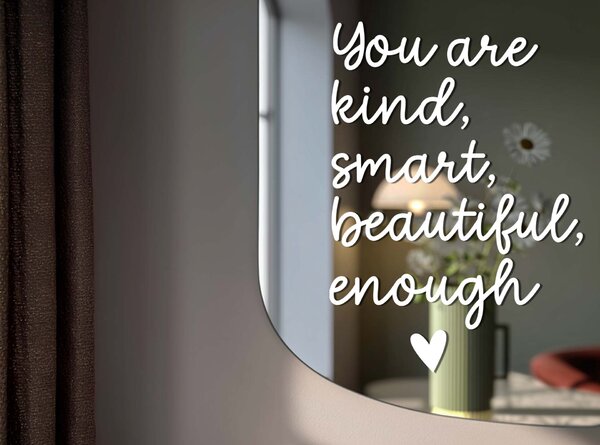 Nálepka na zrkadlo S3 – You are kind, smart, beautiful, enough. (Handwritting)