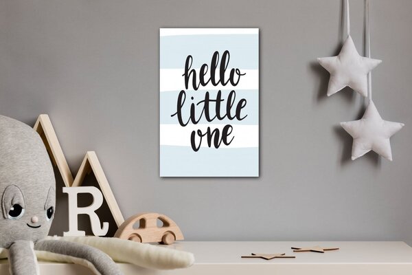 Impresi Obraz Hello little one - 20 x 30 cm