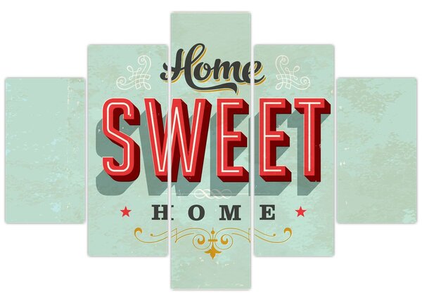 Obraz - Home sweet home (150x105 cm)