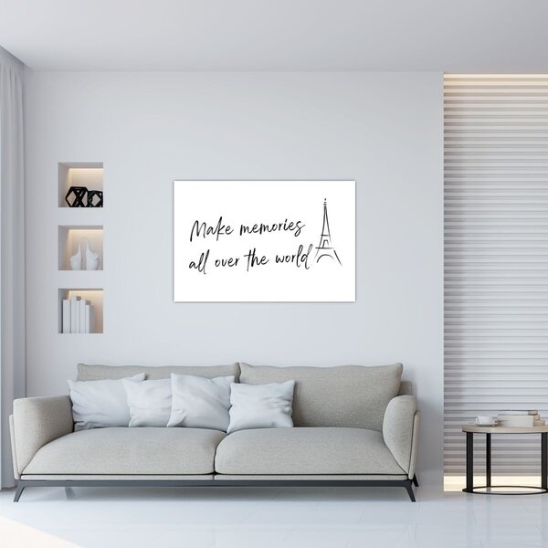Obraz - Make memories (90x60 cm)