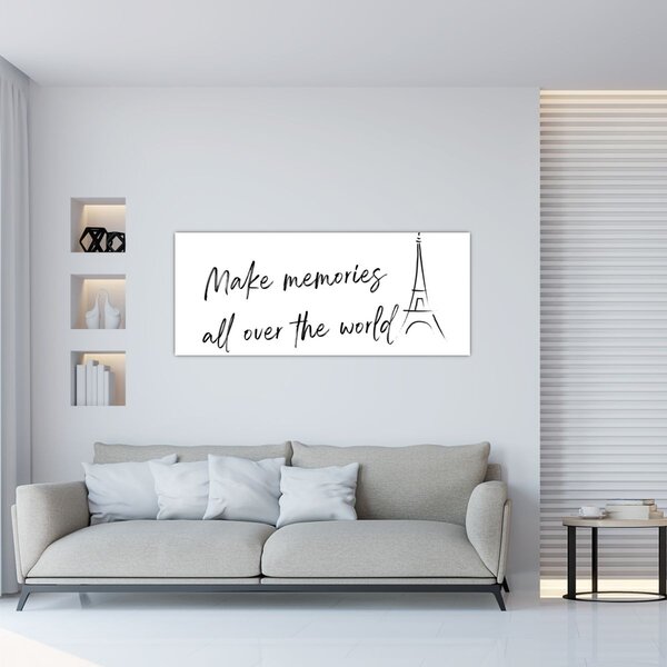 Obraz - Make memories (120x50 cm)
