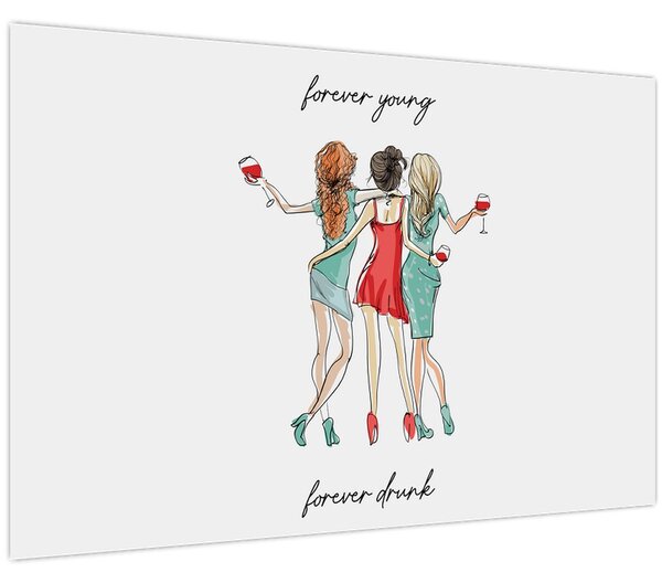 Obraz - Forever young, forever drunk (90x60 cm)