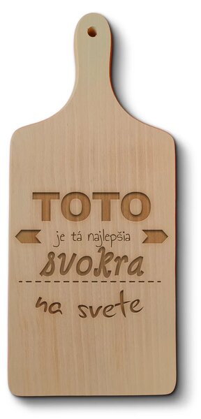 Sablio Doštička na krájanie Toto je tá najlepšia svokra na svete